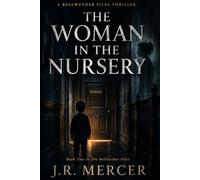 The Woman in the Nursery: A Gripping Psychological Thriller