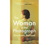 The Woman in the Photograph: The thought-provoking feminist novel everyone is talking about