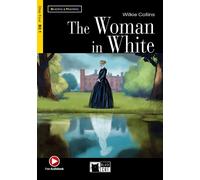 The Woman in White (B2.1) Niveau 4 Livre avec un CD audio - Wilkie Collins - Cideb Black Cat - Livre CD - Scolaire / Universitaire CD