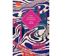 The Woman in White: The beautiful, deluxe gift edition of the classic Victorian mystery, with sprayed edges