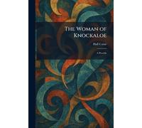 The Woman of Knockaloe: A Parable