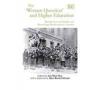 The 'woman Question' And Higher Education