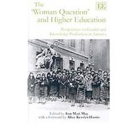 The 'Woman Question' and Higher Education Ann Mari May (Auteur)
