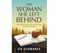 The Woman She Left Behind