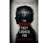 The Woman They Looked For