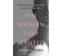 The Woman They Wanted