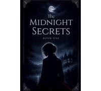 THE WOMAN WHO ANSWERED AT MIDNIGHT: The Midnight Secrets - Book One.