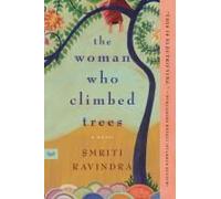 The Woman Who Climbed Trees - Smriti Ravindra - HarperCollins Publishers Inc - Livre en Anglais - Paperback Smriti RavindraSmriti Ravindra (Auteur)