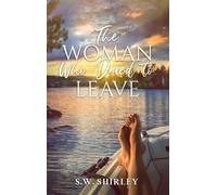 The Woman Who Dared to Leave