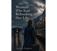 The Woman Who Kept Rebooking Her Life