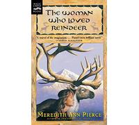 The Woman Who Loved Reindeer
