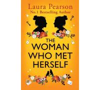 The Woman Who Met Herself