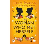 The Woman Who Met Herself