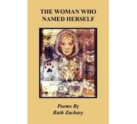 The Woman Who Named Herself