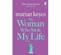 The Woman Who Stole My Life: British Book Awards Author of the Year 2022