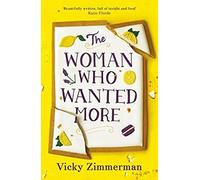 The Woman Who Wanted More