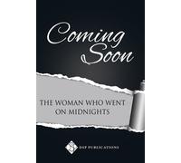 The Woman Who Went on Midnights - Gayleen Froese - DSP Publications - ebook (ePub) - Livre