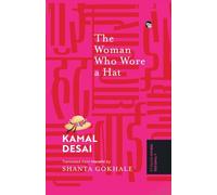 The Woman Who Wore a Hat {A Timeless Indian Novella}