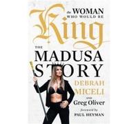 The Woman Who Would Be King by Greg Oliver Greg Oliver (Auteur)