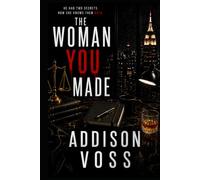 The Woman YOU Made