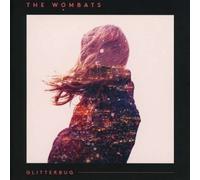 The Wombats - Glitterbug