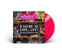 The Wombats – Proudly Present... A Guide to Love, Loss & Desperation (15TH An ni)