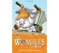 The Wombles at Work Beresford, Elisabeth (Auteur)