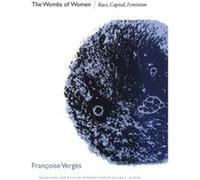 The Wombs of Women by Francoise Verges Francoise Verges (Auteur)
