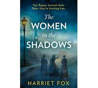 The Women in the Shadows - Harriet Fox - HQ DIgital - ebook (ePub) - Livre