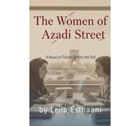 The Women of Azadi Street