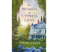 The Women of Cypress Lane
