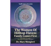 The Women Of Hilltop Haven: Family Comes First
