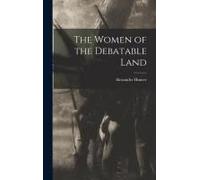 The Women Of The Debatable Land