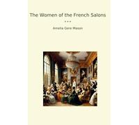 The Women of the French Salons