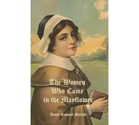 The Women Who Came in the Mayflower