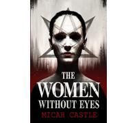 The Women Without Eyes