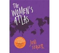 The Womens Atlas by Joni Seager Inconnu (Auteur)