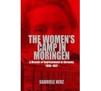 The Women's Camp In Moringen