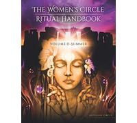 The Women's Circle Ritual Handbook