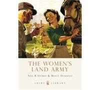The Womens Land Army by Molly Housego Paperback Book Neil R Storey - Molly Housego (Auteur)