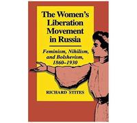 The Women's Liberation Movement In Russia