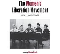 The Womens Liberation Movement Unknown (Auteur)