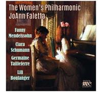The Women's Philharmonic - Works By Fanny Mendelssohn Clara Schumann Germaine Tailleferre Lili [Compact Discs]