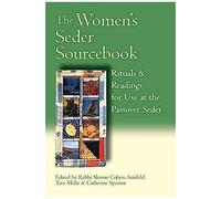 The Women's Seder Sourcebook