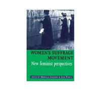 The Women's Suffrage Movement