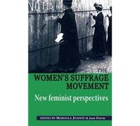 The Womens Suffrage Movement