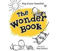 The Wonder Book Amy Krouse Rosenthal (Auteur)