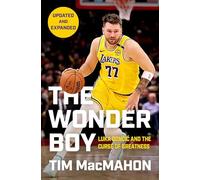 Le prodige : Luka Doncic et la malédiction de la grandeur