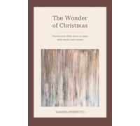 The Wonder of Christmas: Twenty-four little doors to open with words and colours