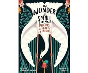 The Wonder of Small Things by James Crews James Crews (Auteur)